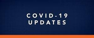 COVID-19 UPDATES